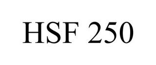 HSF 250 trademark