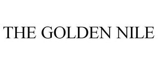 THE GOLDEN NILE trademark