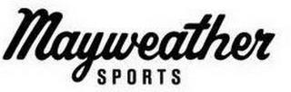 MAYWEATHER SPORTS trademark