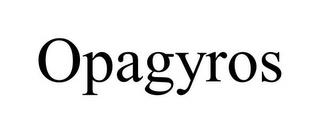 OPAGYROS trademark