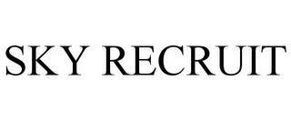 SKY RECRUIT trademark