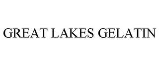 GREAT LAKES GELATIN trademark