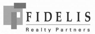 FIDELIS REALTY PARTNERS trademark