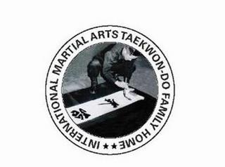 INTERNATIONAL MARTIAL ARTS TAEKWON-DO FAMILY HOME trademark