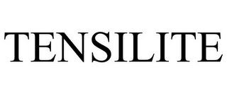 TENSILITE trademark