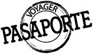 VOYAGER PASAPORTE trademark