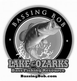 BASSING BOB LAKE OF THE OZARKS BASS FISHING RESOURCE BASSINGBOB.COM trademark