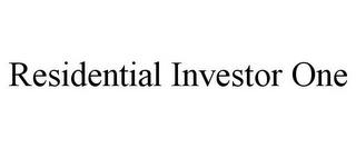 RESIDENTIAL INVESTOR ONE trademark