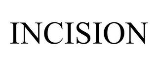 INCISION trademark