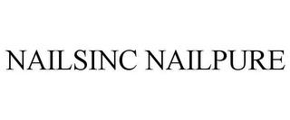 NAILSINC NAILPURE trademark