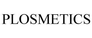 PLOSMETICS trademark