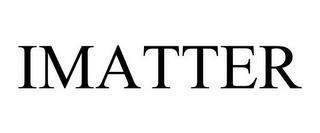 IMATTER trademark