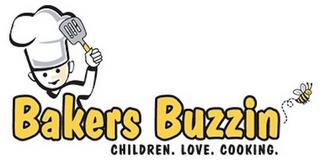 BAKERS BUZZIN' CHILDREN. LOVE. COOKING. trademark