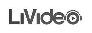 LIVIDEO trademark