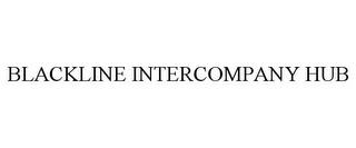 BLACKLINE INTERCOMPANY HUB trademark