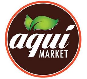 AQUI MARKET trademark