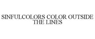 SINFULCOLORS COLOR OUTSIDE THE LINES trademark