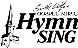 GERALD WOLFE'S GOSPEL MUSIC HYMN SING trademark