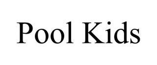 POOL KIDS trademark