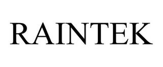 RAINTEK trademark