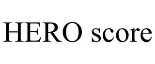 HERO SCORE trademark