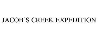 JACOB'S CREEK EXPEDITION trademark