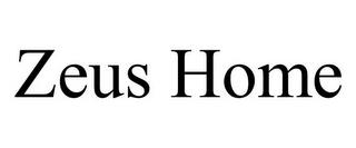 ZEUS HOME trademark