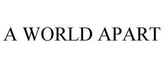 A WORLD APART trademark