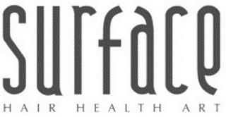 SURFACE HAIR HEALTH ART trademark