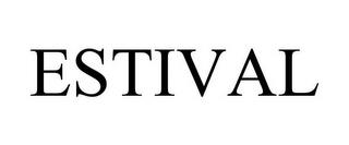 ESTIVAL trademark