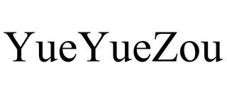 YUEYUEZOU trademark