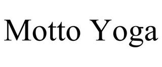 MOTTO YOGA trademark