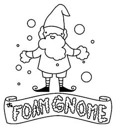 THE FOAM GNOME trademark