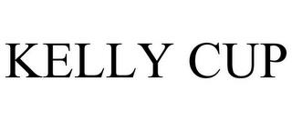 KELLY CUP trademark