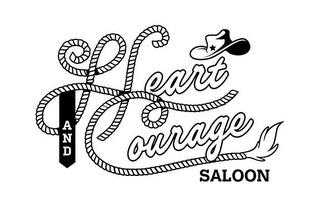 HEART AND COURAGE SALOON trademark