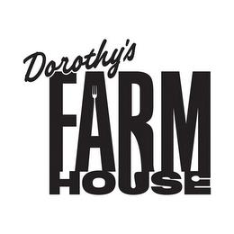 DOROTHY'S FARMHOUSE trademark