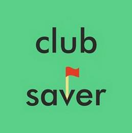 CLUB SAVER trademark