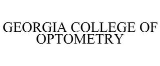 GEORGIA COLLEGE OF OPTOMETRY trademark