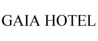 GAIA HOTEL trademark