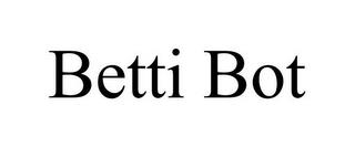 BETTI BOT trademark