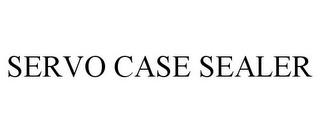 SERVO CASE SEALER trademark