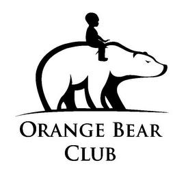 ORANGE BEAR CLUB trademark