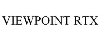 VIEWPOINT RTX trademark