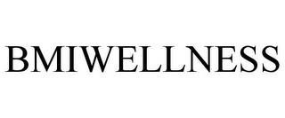 BMIWELLNESS trademark