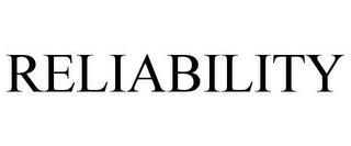 RELIABILITY trademark