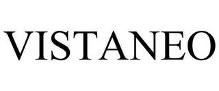 VISTANEO trademark