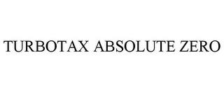 TURBOTAX ABSOLUTE ZERO trademark