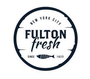 NEW YORK CITY FULTON FRESH SINCE 1822 trademark