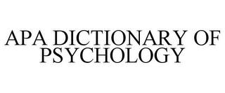 APA DICTIONARY OF PSYCHOLOGY trademark