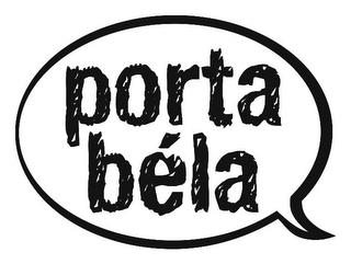 PORTA BÉLA trademark